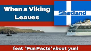 A Viking (Cruise Ship) leaves Lerwick Harbour, Shetland.