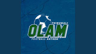 OLAM (Football Anthem) Music Video