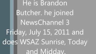 WSAZ NewsChannel 3 New Meteorologist Brandon Butcher