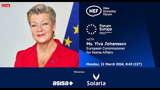 NEF Online with Ms. Ylva Johansson, European Commissioner for Home Aff