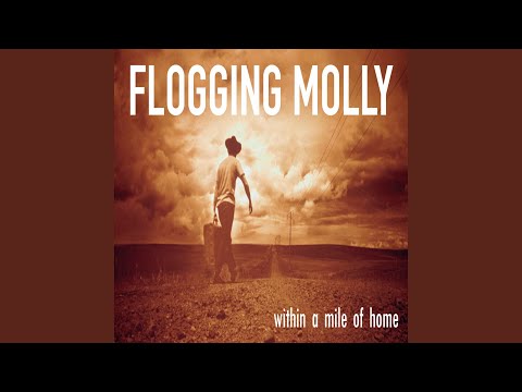 The Wanderlust - Flogging Molly