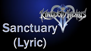 Kingdom Hearts 2 | Utada Hikaru - Sanctuary (Lyric)