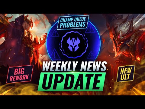 WEEKLY NEWS UPDATE: 2 Rework Details + Champions Queue Discussion - League of Legends