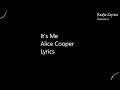 It's Me Alice Cooper Lyrics Grande