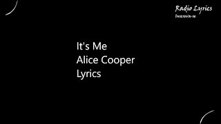 It's Me Alice Cooper Lyrics Grande