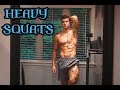 HEAVY SQUATS