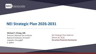 National Eye Institute 2026-2031 Strategic Plan Webinar (March 18, 2026)