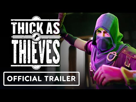 Видео Thick As Thieves #1