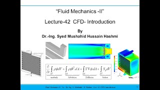 Fluid Mechanics | Lecture 42 | Computational Fluid Dynamics (CFD) | Introduction | CFD Applications
