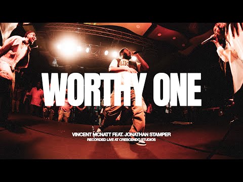 Worthy One (feat. Jonathan Stamper) | Full Live Version | Vincent McNatt