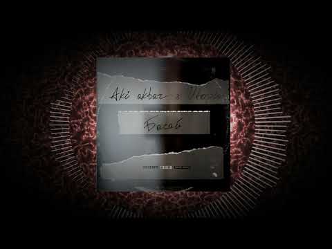Aki Akbar x Utopia - Басай