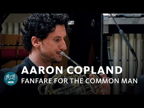 Copland - Fanfare for the Common Man | Eric Crees | WDR Symphony Orchestra
