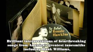Ronnie Hawkins The Ballads Of Ronnie Hawkins  BCD 16229 AR.mpg