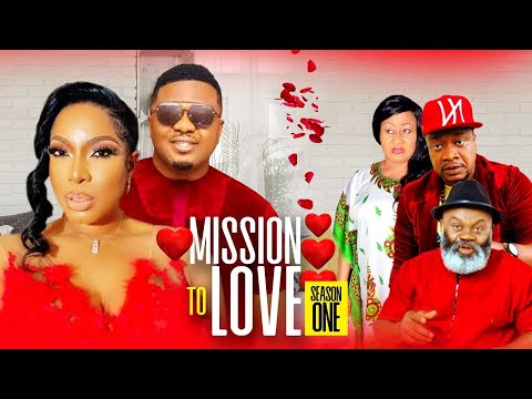 MISSION TO LOVE SEASON 1 (2023 NEW MOVIE) NGOZI EZEONU/ KEN ERICS LATEST NIGERIAN NOLLYWOOD MOVIE