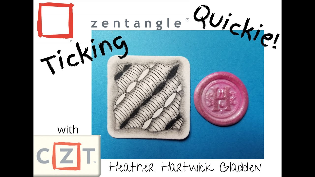 Ticking | Zentangle® Quickie