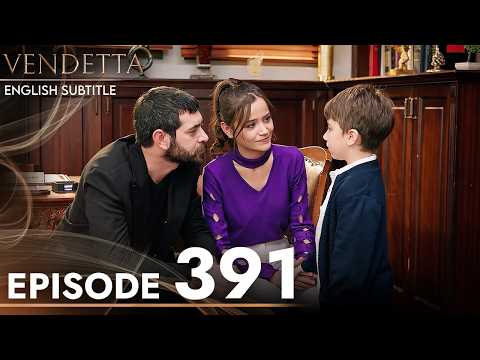 Vendetta Episode 391 English Subtitled | Kan Cicekleri