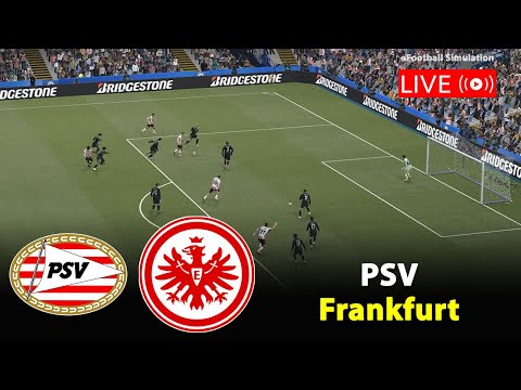 🔴Live- PSV Eindhoven gegen Eintracht Frankfurt  | Europa Cup 2025 | eFootball PES21 Simulation