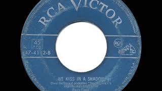 1951 Perry Como - We Kiss In A Shadow