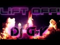 Lift Off! [DJ G-Y Song] House/Techno/Electro 