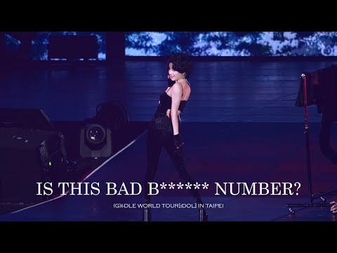 (G)I-DLE SOYEON 'Is this bad b****** number?' WORLD TOUR [iDOL] CONCERT IN TAIPEI 2024@Taipei Arena