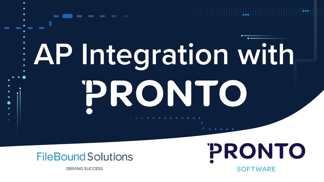 AP Integration with Pronto | FileBound