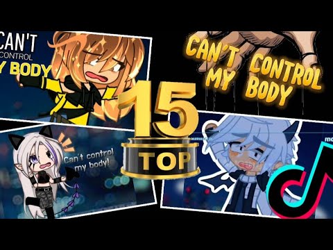 TOP || Can't control my body meme💃💃 Compilation || Gacha Trend / Gacha Meme