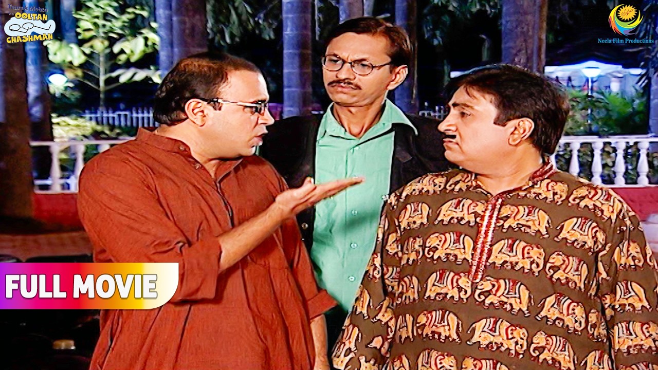 Jethalal ne Kiya Bhide ke Suvichar Me Gadbad !  | FULL MOVIE | Taarak Mehta Ka Ooltah Chashmah