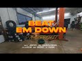 E The Profit - Beat Em Down (Official Music Video)