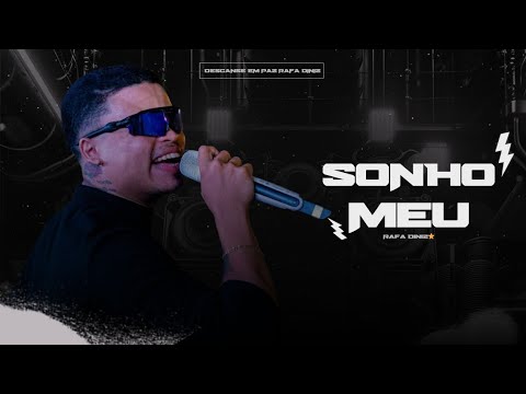 Rafa Diniz - Sonho Meu (Lançamento Oficial) MF EXPLODE | Homenagem -  Descanse EM Paz Rafa Diniz⭐