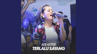Download lagu Terlalu Sayang (Live) mp3