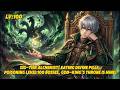 SSS Tier Alchemist Eating Divine Pills Poisoning Level 100 Bosses God King S Throne Is Mine