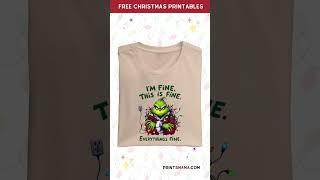 Free Printable Grinch Christmas I’m Fine, This is Fine” Holiday Design Clipart   #freeprintables