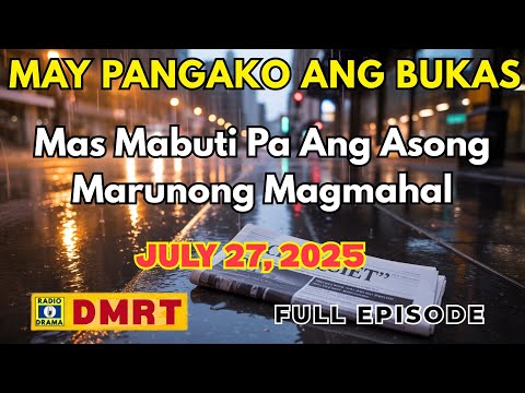 Mas Mabuti Pa Ang Asong Marunong Magmahal | MAY PANGAKO ANG BUKAS Drama Full Episode