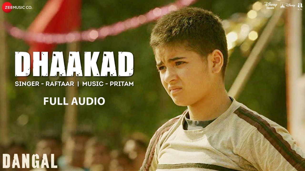 Dhaakad Lyrics  | Dangal | Aamir Khan, Sakshi Tanwar | Raftaar | Pritam Chakraborty