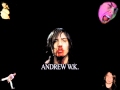 Andrew W K  Girls own love