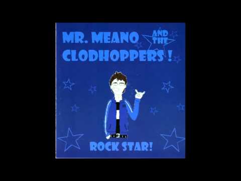 The Ballad // Mr Meano and the Clodhoppers