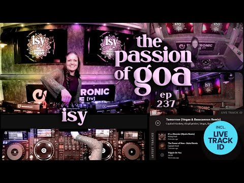 Isy - The Passion Of Goa, ep. 238 | Progressive Trance Edition