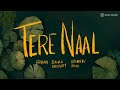 Bayaan Sanah Moidutty Vaibhav Pani Tere Naal Lyric Video