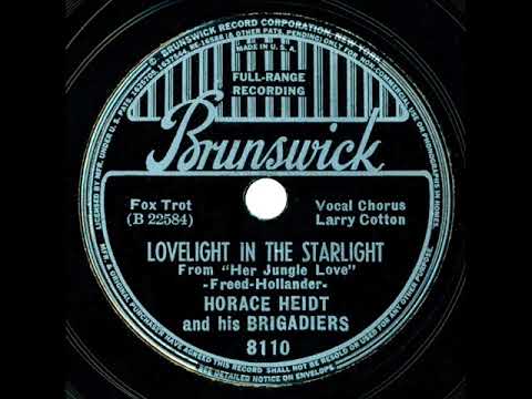 1938 Horace Heidt - Lovelight In The Starlight (Larry Cotton, vocal)