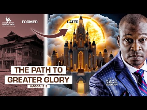 THE PATH TO GREATER GLORY || RCCG OASIS || LAGOS-NIGERIA || APOSTLE JOSHUA SELMAN