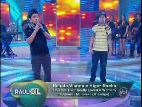 Renato Vianna e Higor Rocha - Have you Ever Really Loved a Woman (Especial)