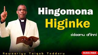 Download lagu hingomona higinke Sidaamu afiinni shiqannoha qullaawu qaali rosichcho mp3