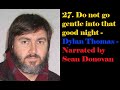 Do not go gentle into that good night - Dylan Thomas - Narrated by Sean Donovan