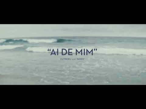 Ai de Mim ( Outro Eu part. Sandy )
