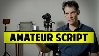 A Professional Script Vs An Amateur Script - Mark Sanderson