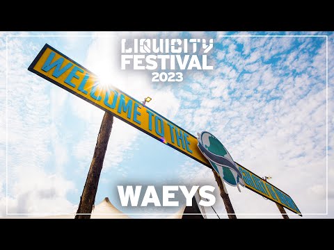 Waeys | Deep & Rolling set @ Liquicity Festival 2023 💥