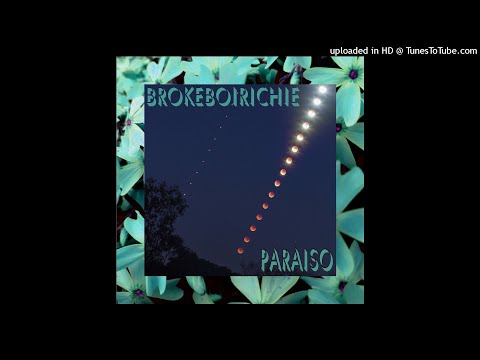 BROKEBOIRICHIE - Paraiso (prod. Nobrü)