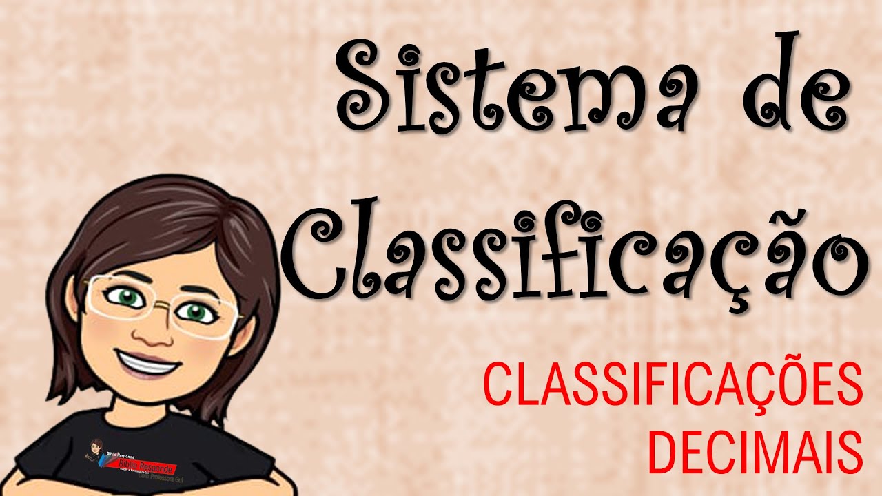 Classificação Decimal de Dewey - PARTE 1