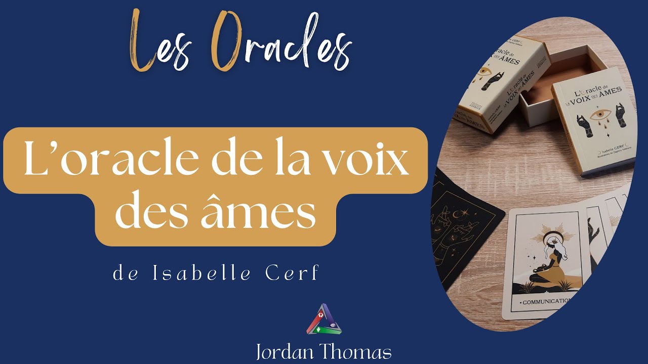 L'oracle de la voix des âmes