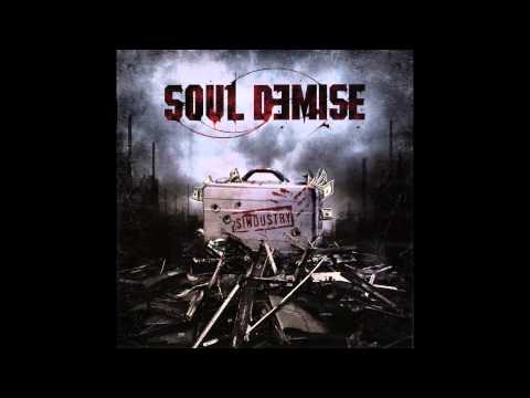 Soul Demise - Sindustry (Full album HQ)
